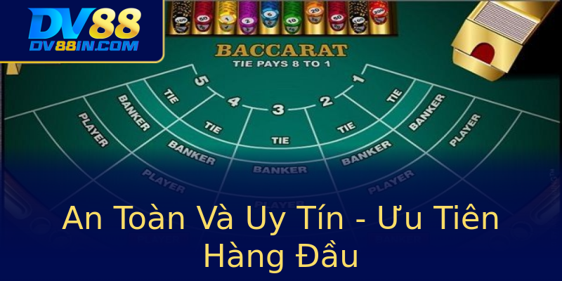 An Toàn Và Uy Tín - Ưu Tiên Hàng Đầu An Toàn Và Uy Tín - Ưu Tiên Hàng Đầu