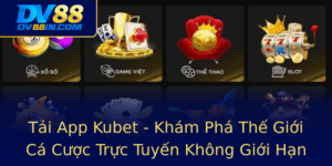 Tai App Kubet Kham Pha The Gioi Ca Cuoc Truc Tuyen Khong Gioi Han